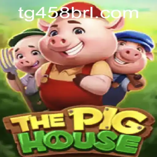 ThePigHouse: A New Gaming Sensation with TG458.COM